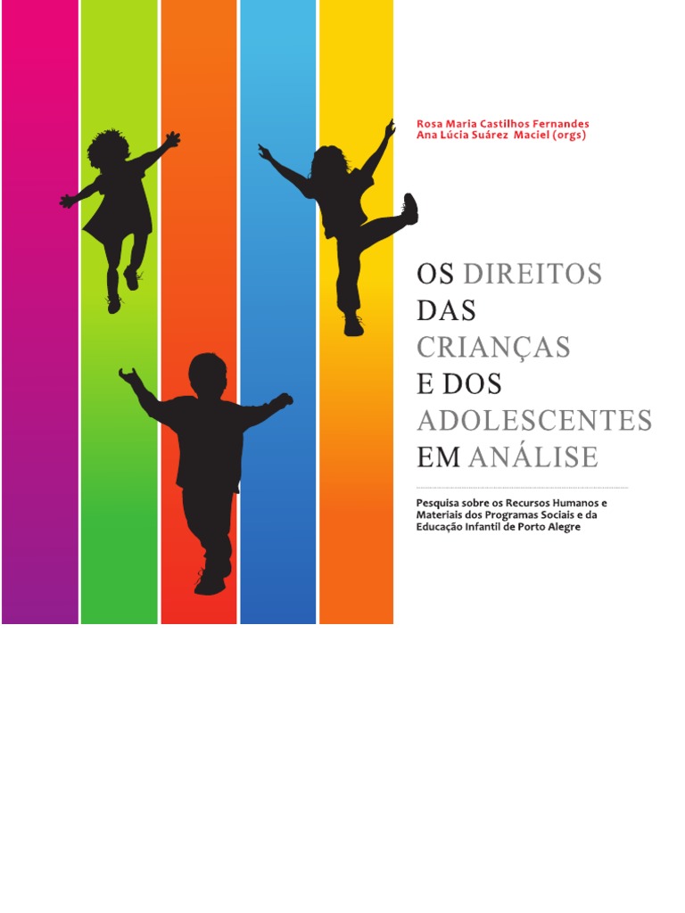 Os direitos das crianças e dos adolescentes em análise Constituição Nações Unidas