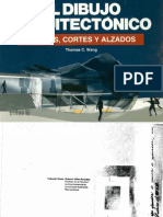 EL DIBUJO ARQUITECTONICO PLANTAS CORTES ALZADOS - Thomas-Wang - Arquilibros - AL PDF