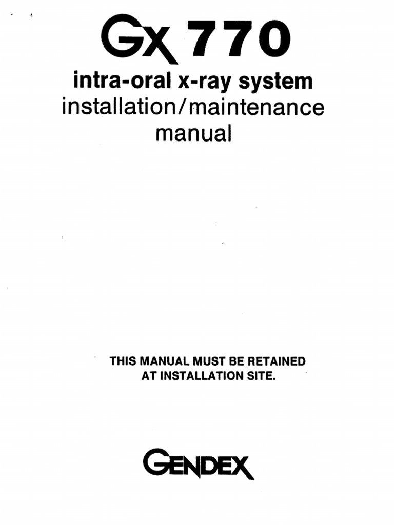 Gendex GX-770 Dental X-Ray - Maintenance Manual