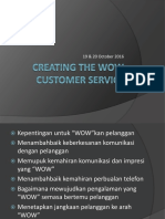 Creating The WOW Customer Service
