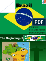 Brazil: Integrants: Fernando Abarca. Benjamin Giménez