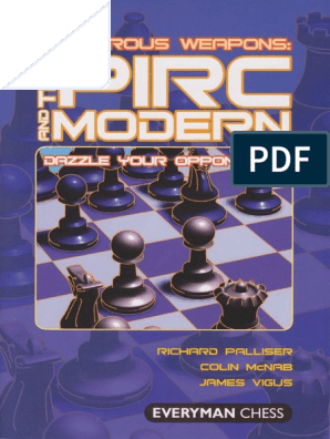 The Pirc in Black & White: Detailed coverage of an enterprising chess –  Everyman Chess