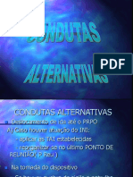 Condutas Alternativas