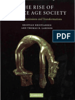 Kristian Kristiansen, Thomas B. Larsson - The Rise of Bronze Age Society Travels, Transmissions and Transformations