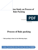 Time Motion Study on Process of Bale Packing