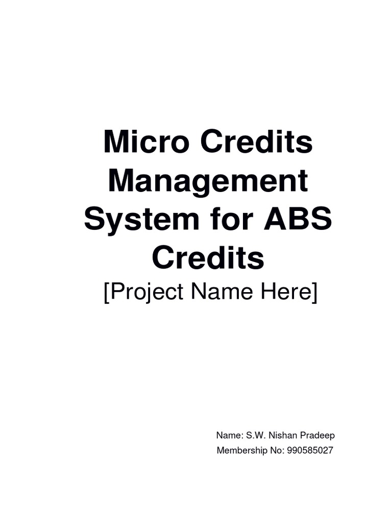 Micro Credits Management System For ABS Credits | PDF | Software ...