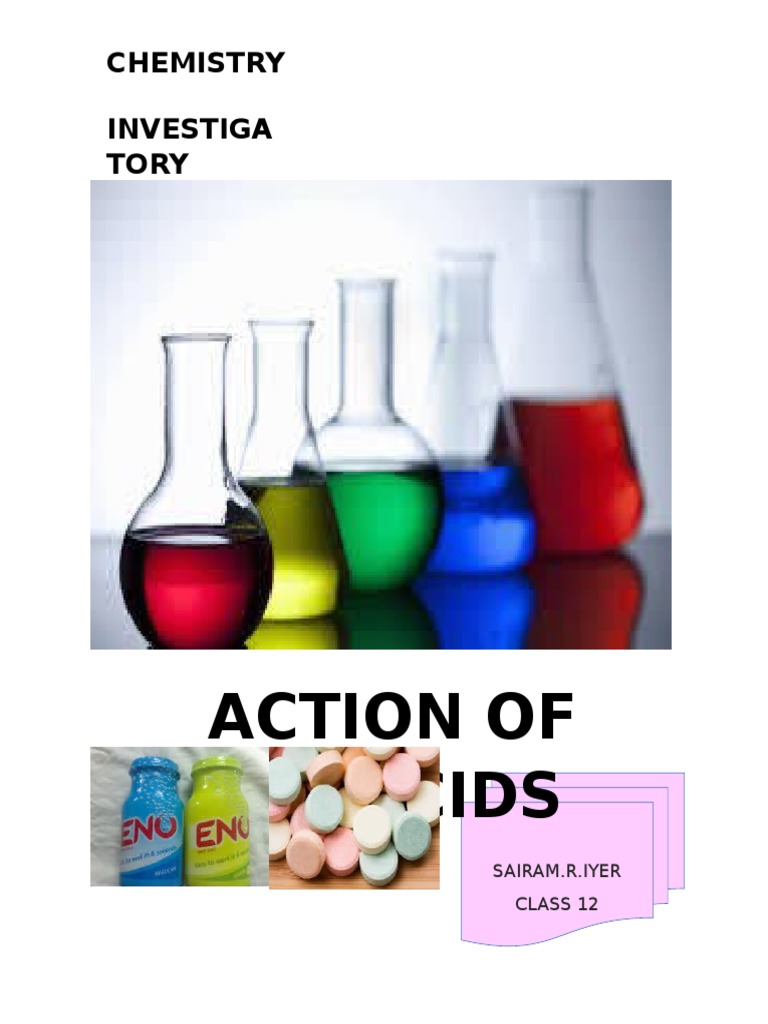 Action of Antacids Chemistry Investiga Tory Project PDF Atoms Chemical Elements