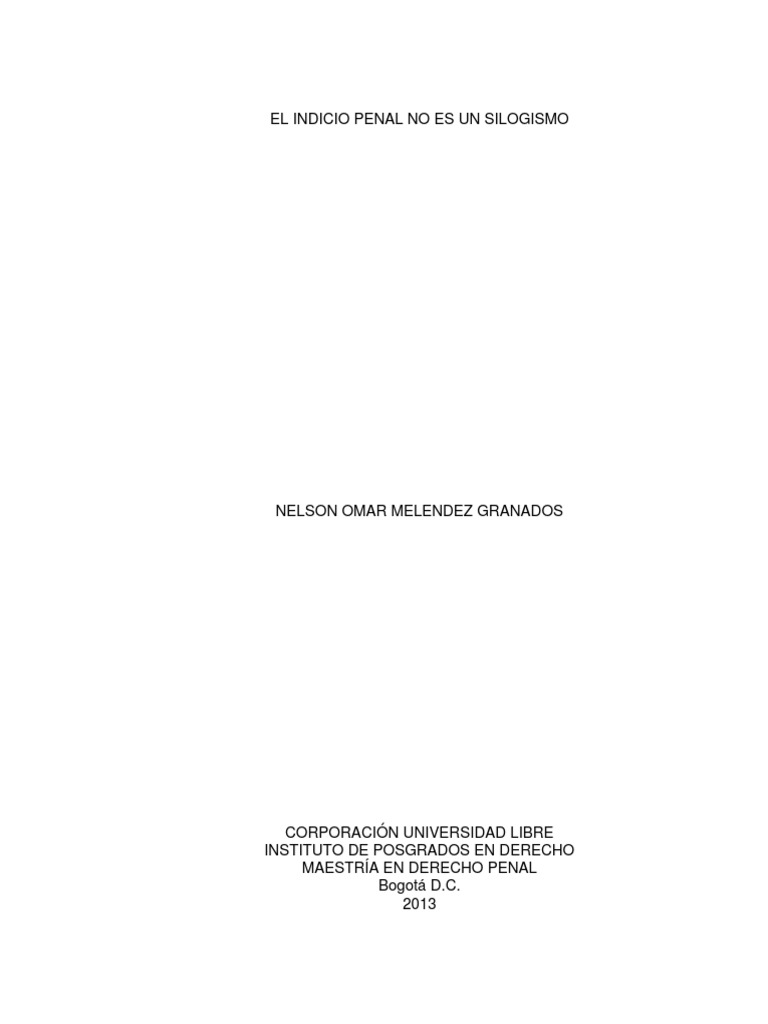 Indicio Penal Y Silogismo Análisis Crítico Pdf Evidencia Ley Razón