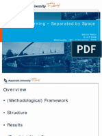 Unified in Learning – Separated by Space (S-ICT 2008)