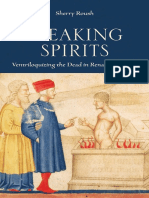 SPEAKING SPIRITS: VENTRILOQUIZING THE DEAD IN RENAISSANCE ITALY