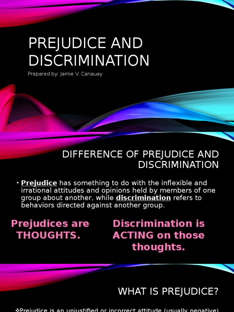 Prejudice | Prejudices | Discrimination