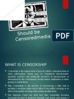 Should Be Censoredme Dia ?