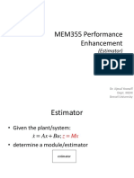 MEM355 Performance Enhancement: (Estimator)