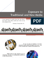 Exposure To Traditional and New Media
