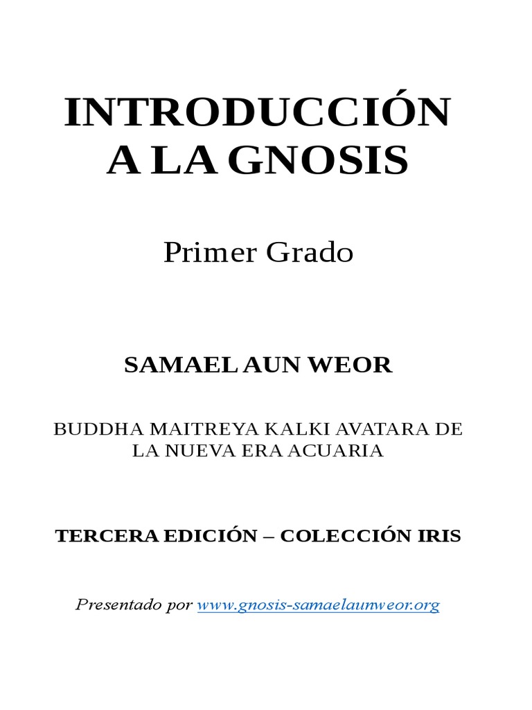 1961 Samael Aun Weor Introducción A La Gnosis PDF | PDF | Mente | Felicidad