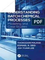 Understanding Batch Chemical Processes, Modelling and Case Studies (2017)