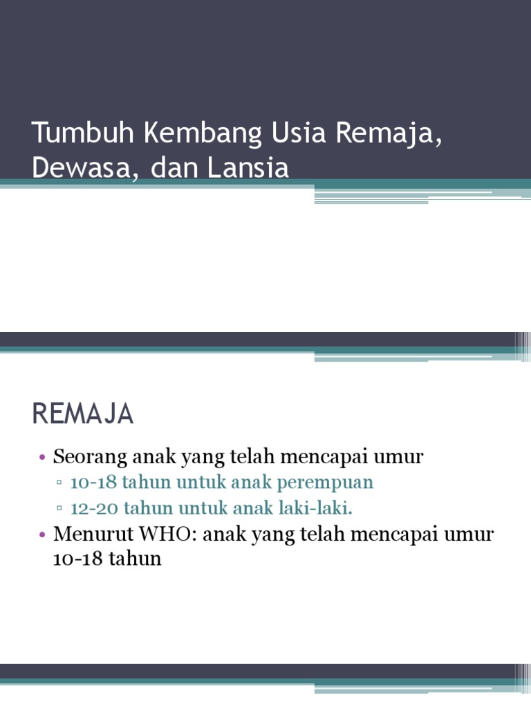 Tumbuh Kembang Usia Remaja Dewasa Dan Lansia Pdf