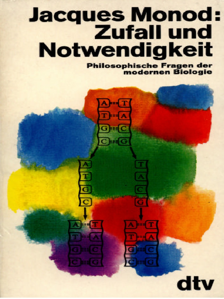 Jacques Monod-Zufall Und Notwendigkeit. Philosophische Fragen Der Modernen Biologie-Deutscher ...