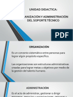 Organizacion y Administracion Del Soporte Tecnico