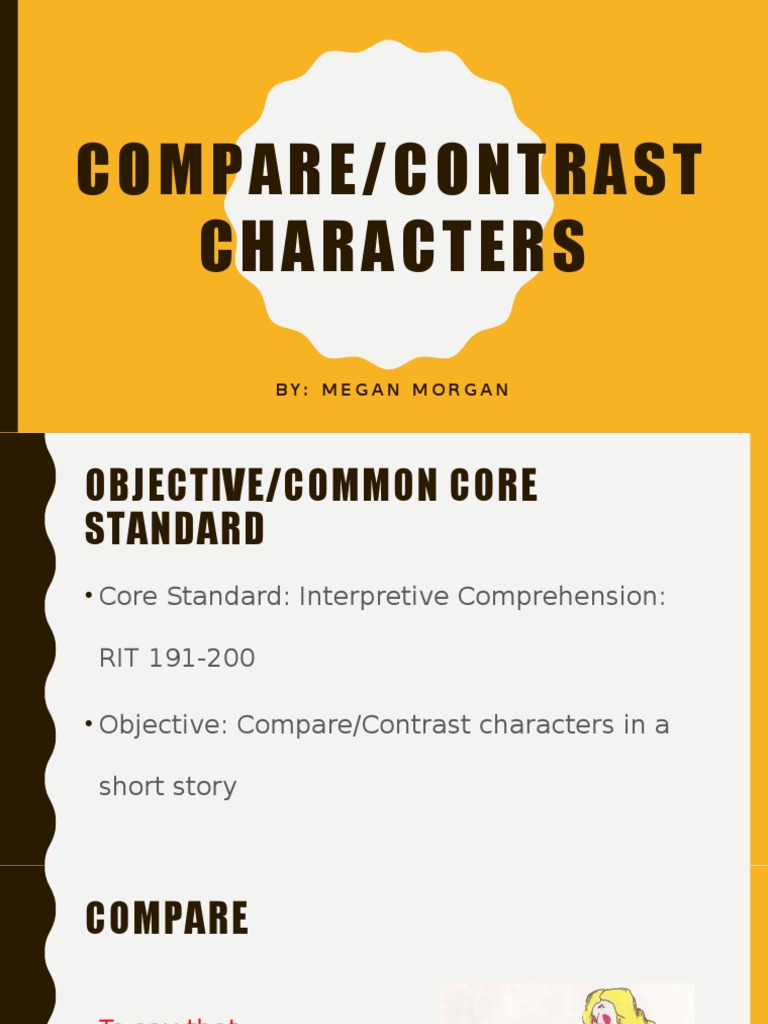 Compare and Contrast Characters Guide | PDF | Language Arts & Discipline