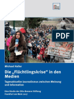 Die Flüchtlingskrise in Den Medien. Otto Brenner Stiftung. 2017