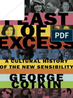 COTKIN, George. Feast of Excess - A Cultural History of The New Sensibility (2015) - On Chris Burden