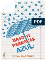 Bajo El Paraguas Azul