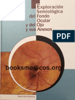 Exploracion Semiologica Del Fondo Ocular y El Ojo y Sus Anexos PDF