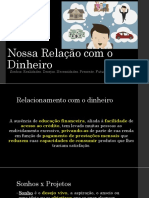 Nossa Relação Com o Dinheiro