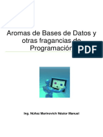 Aromas de Bases de Datos y Otras Fragancias de Programación - Nuñez Marinovich - Parte1