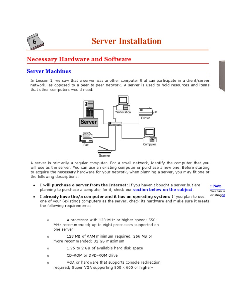 Configuring a Server Hardware Requirements, Operating Systems, and