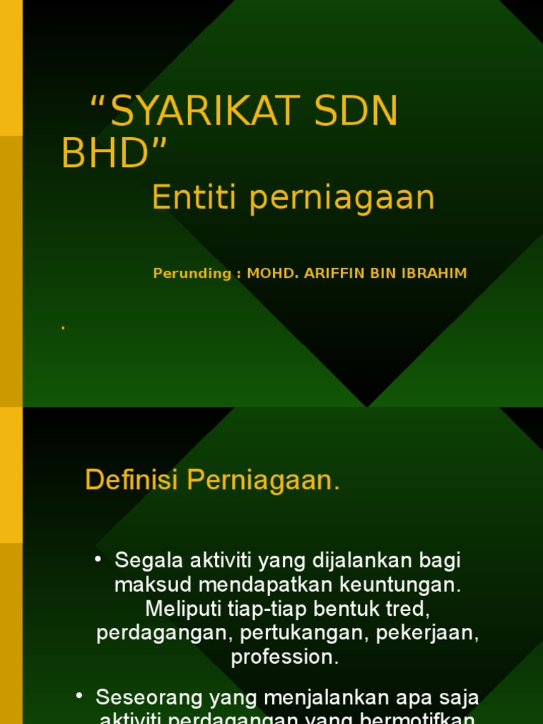 Apa Itu Syarikat Sdn Bhd ( 4 )