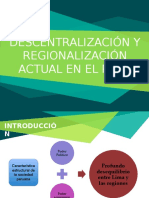 Descentralización y Regionalización Actual en El Perú