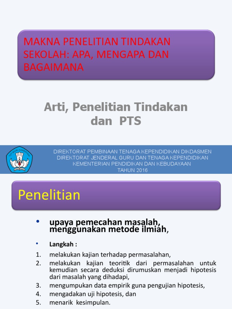 2 Makna Penelitian Tindakan Sekolah Apa  Mengapa  Dan 