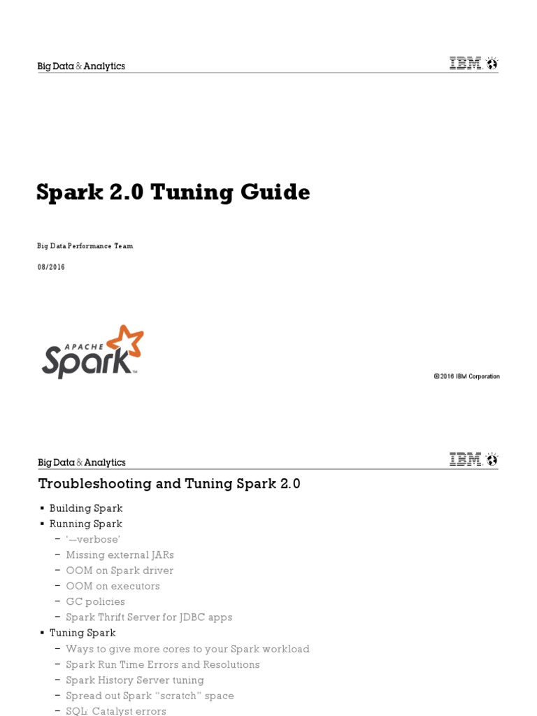 Spark 20 Tuning Guide | PDF | Ibm Notes | Java Virtual Machine