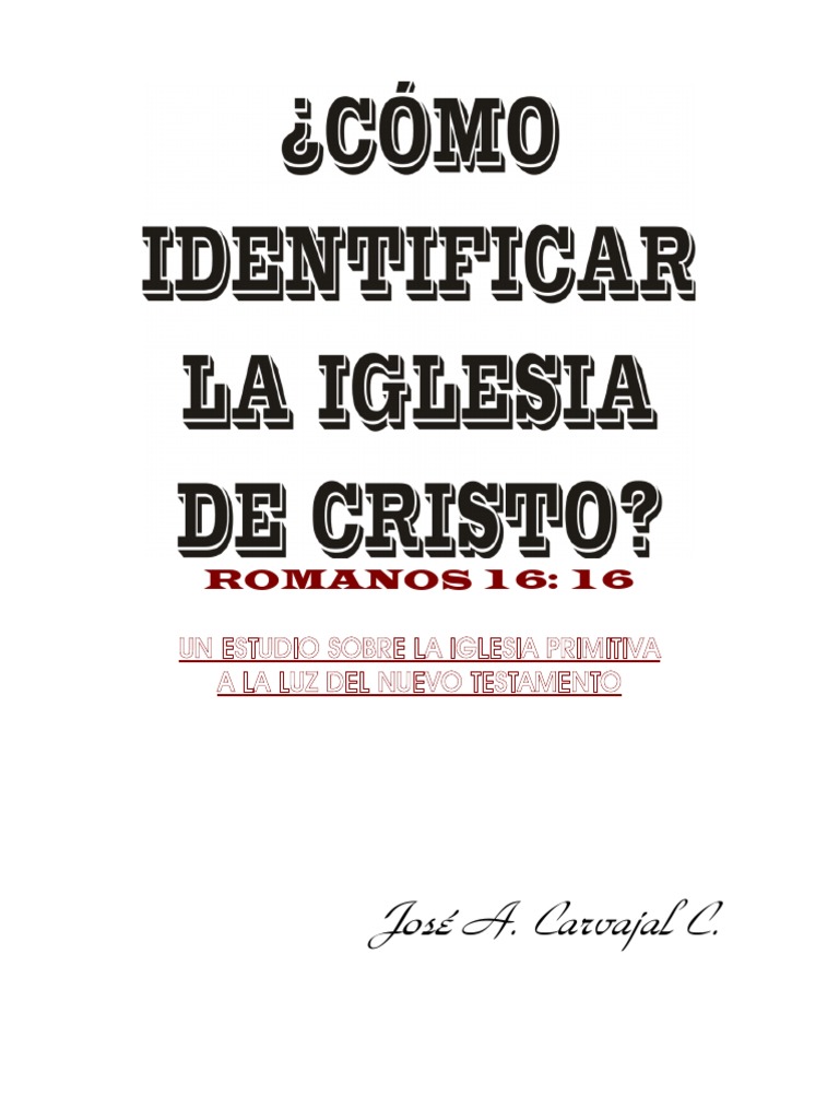 Cómo Identificar La Iglesia de Cristo PDF | PDF | Cristo (título ...