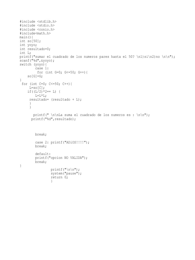Sumar El Cuadrado de Los Numeros Pares Hasta El 50, Programa en C++ ...
