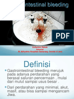 Gastrointestinal Bleeding: Zulfachmi Wahab Internist M. Adhyatma Hospitals Semarang, Central of Java