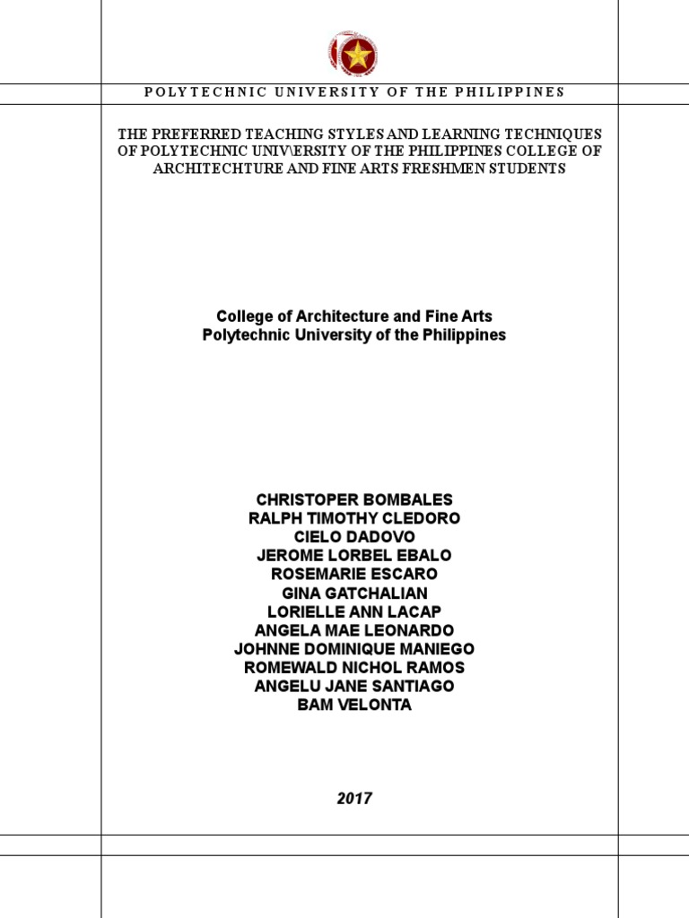 The Preferred Teaching Styles And Learning Techniques Of Polytechnic University Of The Philippines College Of Architecture And Fine Arts Freshmen Students Learning Styles Survey Methodology