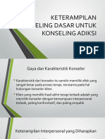 Keterampilan Konseling Dasar Untuk Konseling Adiksi