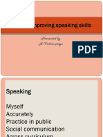 Tips For Improving Speaking Skills: Presented by A.Vishnu Priya