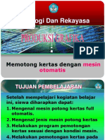 Memotong Dengan Mesin Otomatis