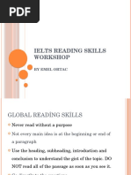 Ielts Reading Skills Workshop: by Emel Ortac