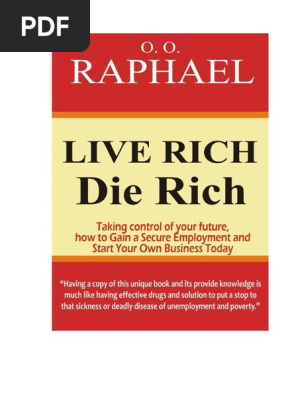 Live Rich Die Rich Pdf Ebook Free Entrepreneurship Unemployment