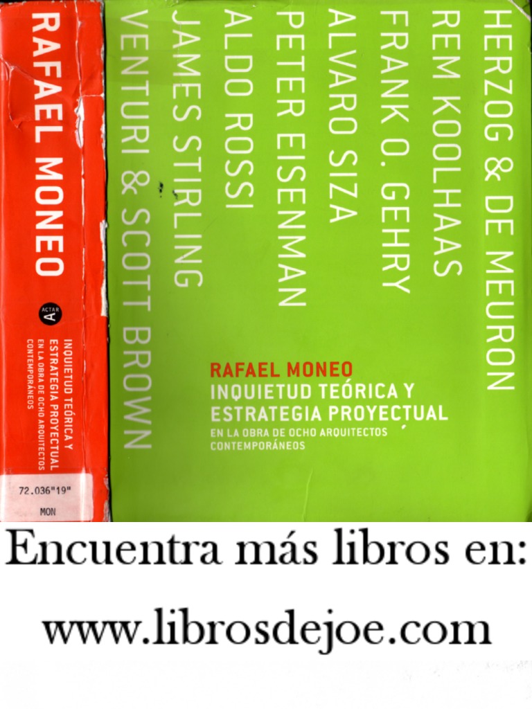 Rafael Moneo - Inquietud Teórica y Estrategia Proyectual | PDF ...