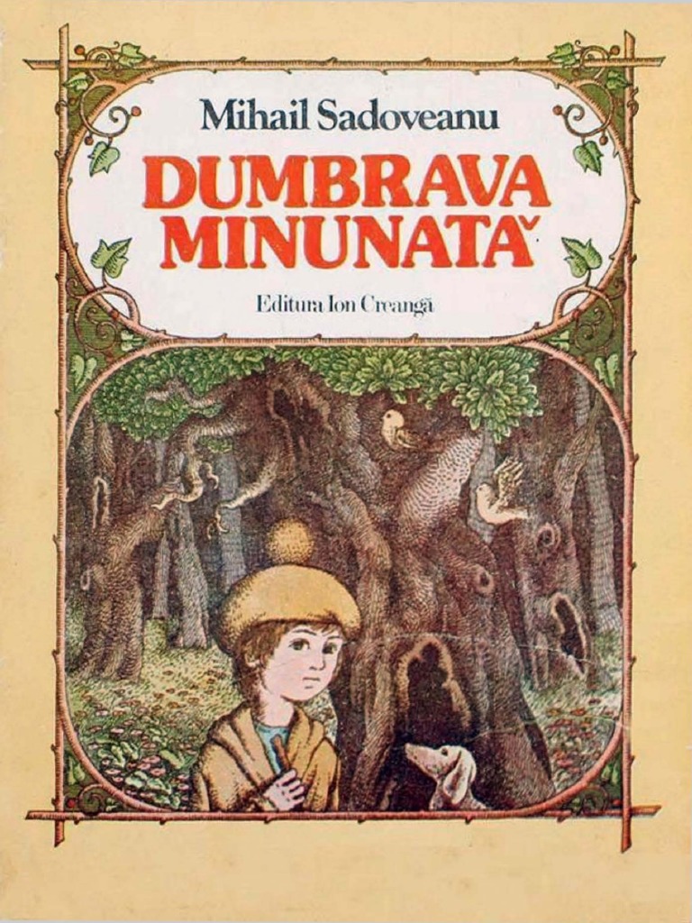 Dumbrava Minunata Mihail Sadoveanu - hsbd