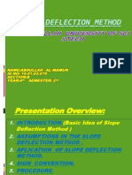 Slope Deflection Method: Name:Abdullah - Al-Mamun ID NO: 10.01.03.079 Section:B YEAR:4 Semester: 2