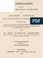 El Liberalismo Convencido Por Sus Mismos Escritos o Examen Critico de La Constitucion de La Monarquia Espanola Parte 1