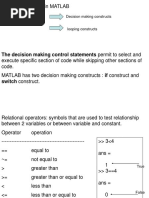 Control Statements in MATLAB: The Decision Making Control Statements Permit To Select and