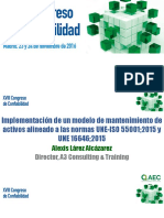 Implementación de Un Modelo de Mantenimiento de Activos Alineado A Las Normas UNE 55001 y UNE 16646.2015